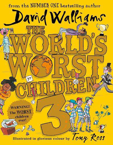 The World's Worst Children 3 ( Hardcover)