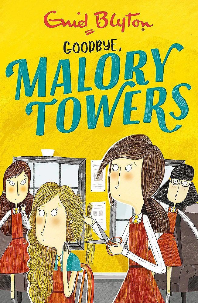 Malory Towers: Goodbye: Book 12