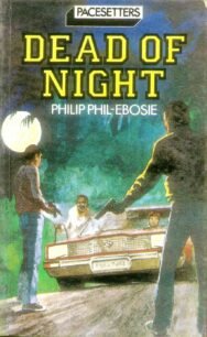 Dead of Night Philip Phil-Ebosie