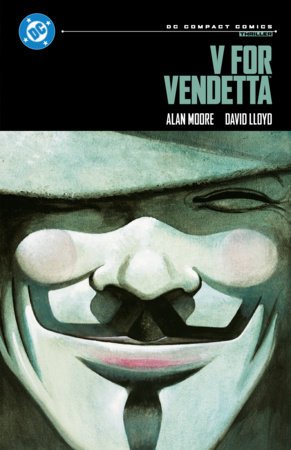 V for Vendetta: DC Compact Comics Edition By Alan Moore