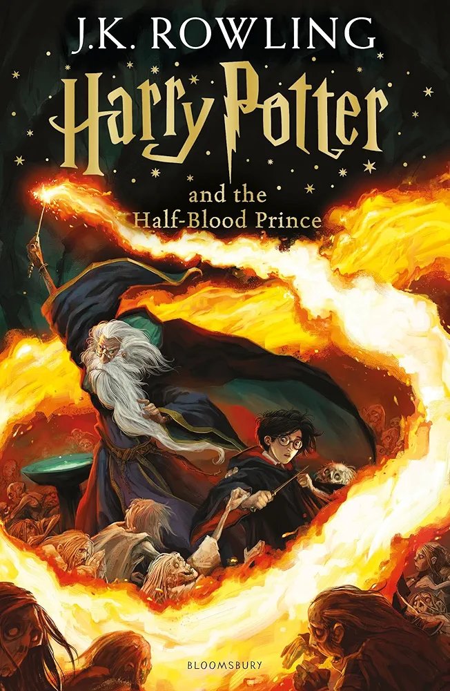 Harry Potter and the Half-Blood Prince (Book 6) J.K Rowling