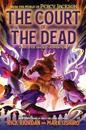 From the World of Percy Jackson: The Court of the Dead by Rick Riordan & Mark Oshiro