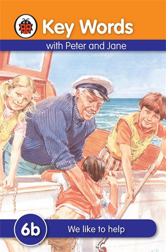 Key Words With Peter and Jane 6b: We Like To Help