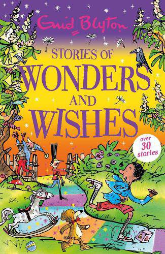 Stories of Wonders and Wishes - Bumper Short Story Collections