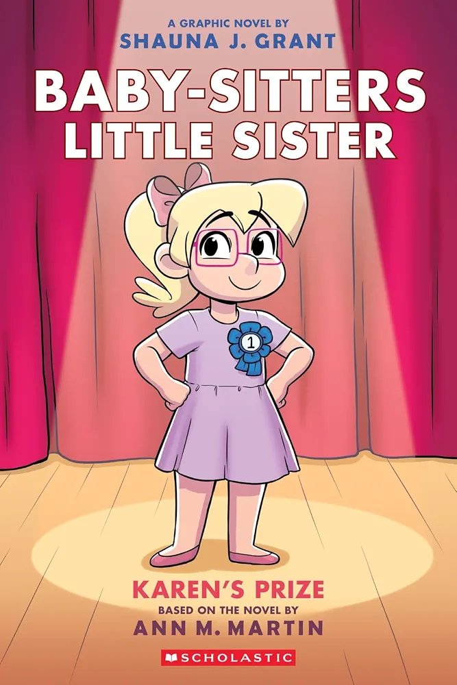 Karen's Prize: A Graphic Novel (Baby-sitters Little Sister)