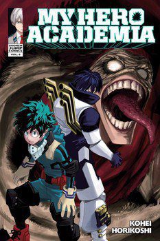 My Hero Academia, Vol. 6 Kohei Horikoshi