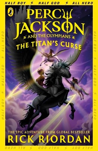 Percy Jackson and the Titan's Curse (Book 3) Rick Riordan