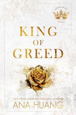 King of Greed -( Kings of Sin) Ana Huang