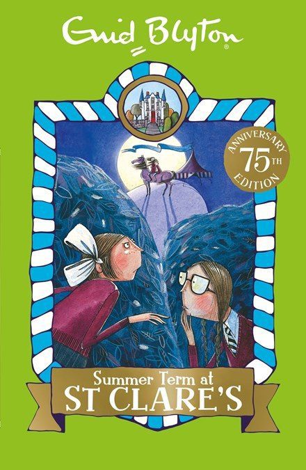 Summer Term at St Clare's: Book 3 - St Clare's