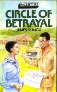 Circle of Betrayal James Irungu