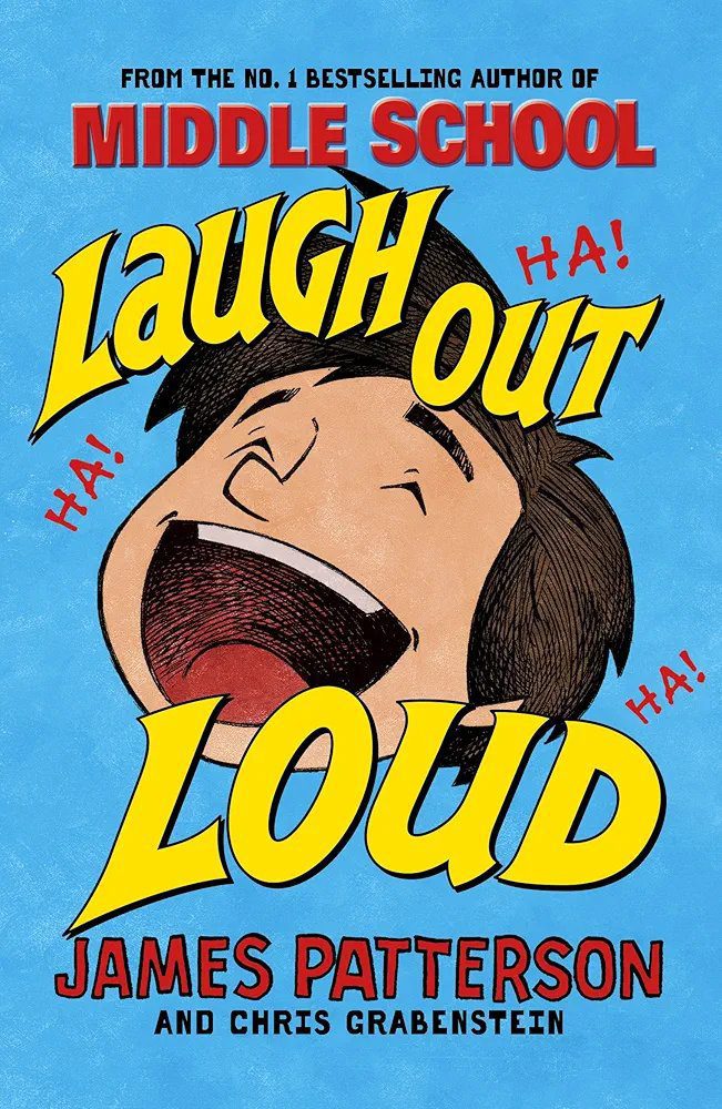 Laugh Out Loud : James Patterson