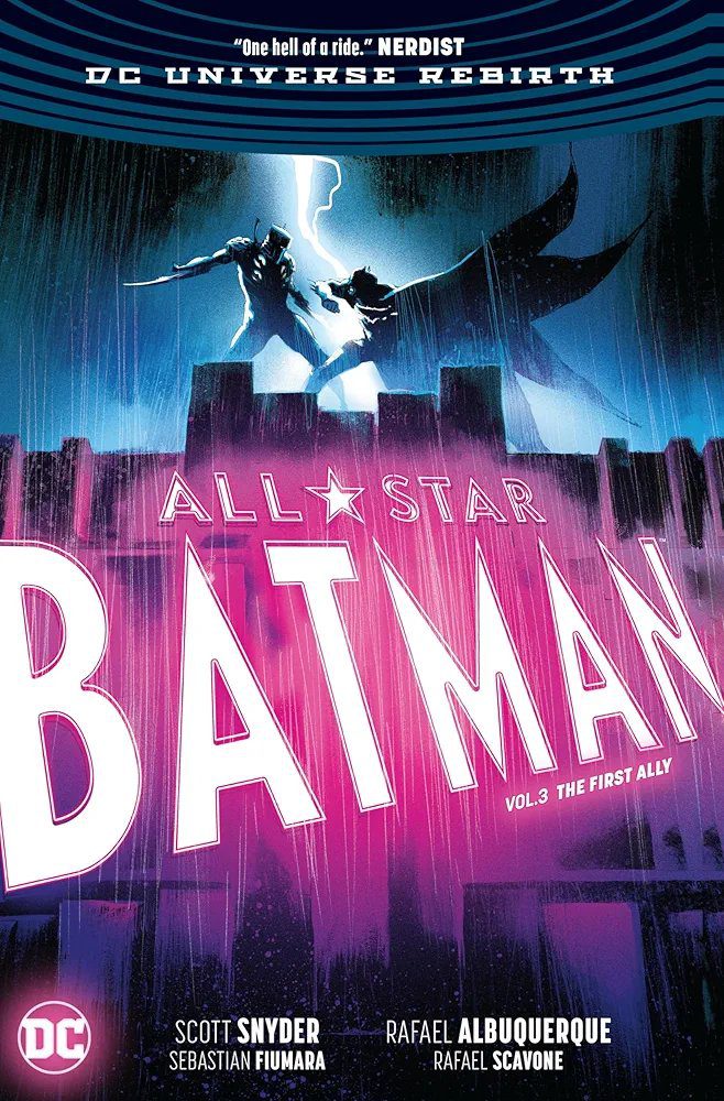All Star Batman Vol. 3: The First Ally DC Comics