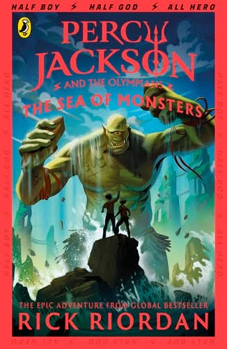 Percy Jackson and the Sea of Monsters (Book 2) Rick Riordan