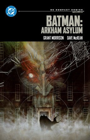 Batman: Arkham Asylum: DC Compact Comics By Grant Morrison