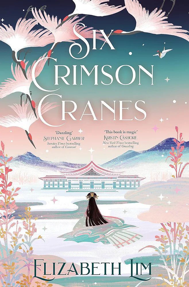 Six Crimson Cranes (Book 1)