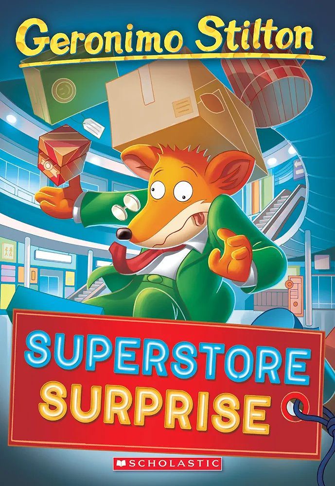 Geronimo Stilton #76: Superstore Surprise