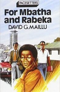 For Mbatha and Rabeka -David G. Maillu