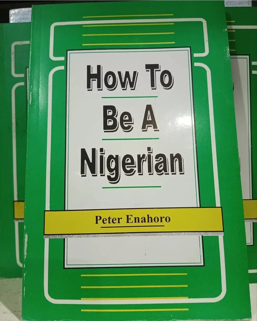 How To Be A Nigerian