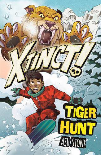 Xtinct!: Tiger Hunt: Book 2 - Xtinct!
