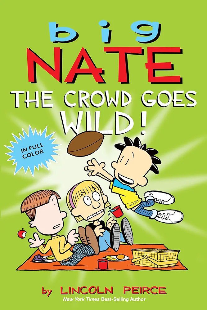 Big Nate: The Crowd Goes Wild!
