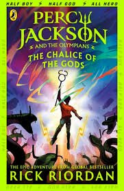 Percy Jackson and the Olympians: The Chalice of the Gods byRick Riordan