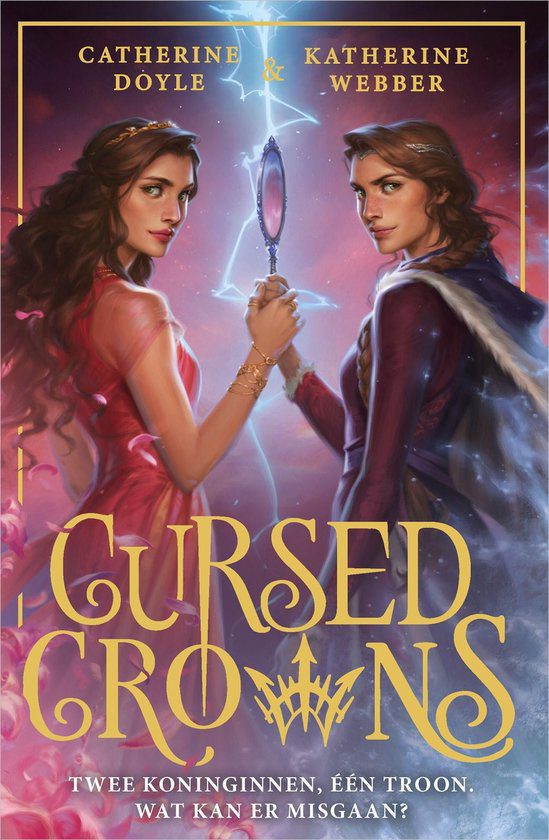 Cursed Crowns - Twin Crowns Book 2 Katherine Webber , Catherine Doyle