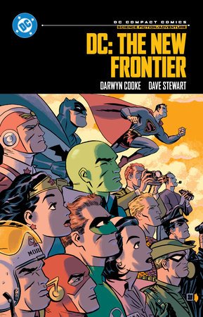 DC: The New Frontier: DC Compact Comics Edition By Darwyn Cooke
