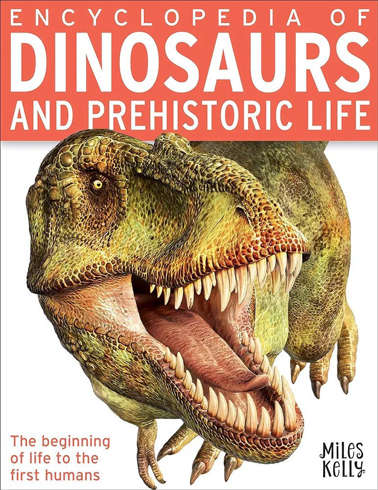 Encyclopedia of Dinosaurs and Prehistoric Life