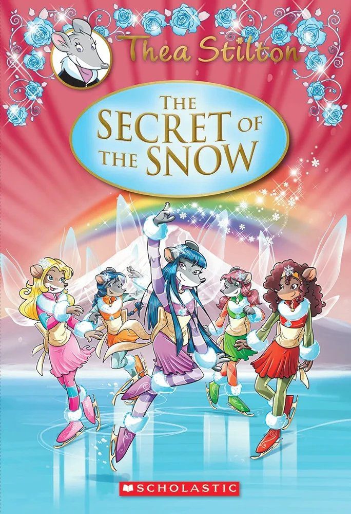 Thea Stilton: The Secret of The Snow