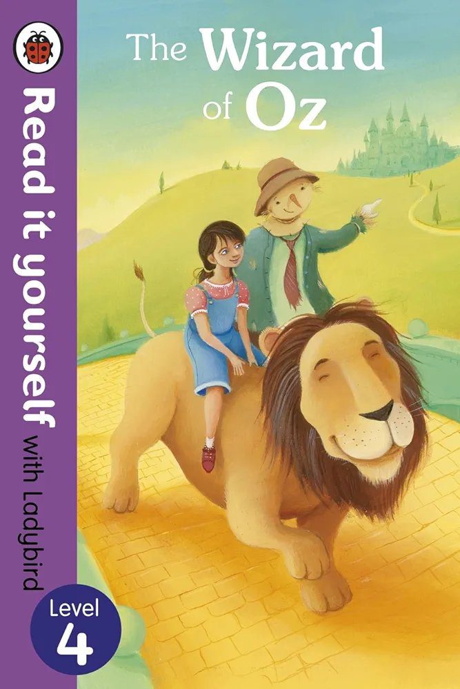 The Wizard of Oz - Read it yourself with Ladybird: Level 4