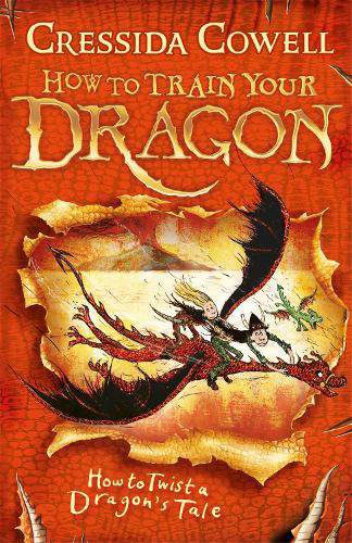 How to Train Your Dragon: How to Twist a Dragon's Tale: Book 5 - How to Train Your Dragon