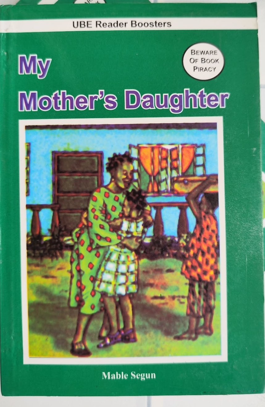 My Mother's Daughter By Mabel Segun
