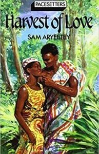 Harvest of Love Sam Aryeetey