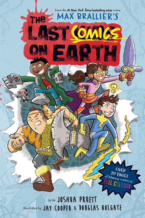The Last Kids on Earth - The Last Comics on Earth By Max Brallier