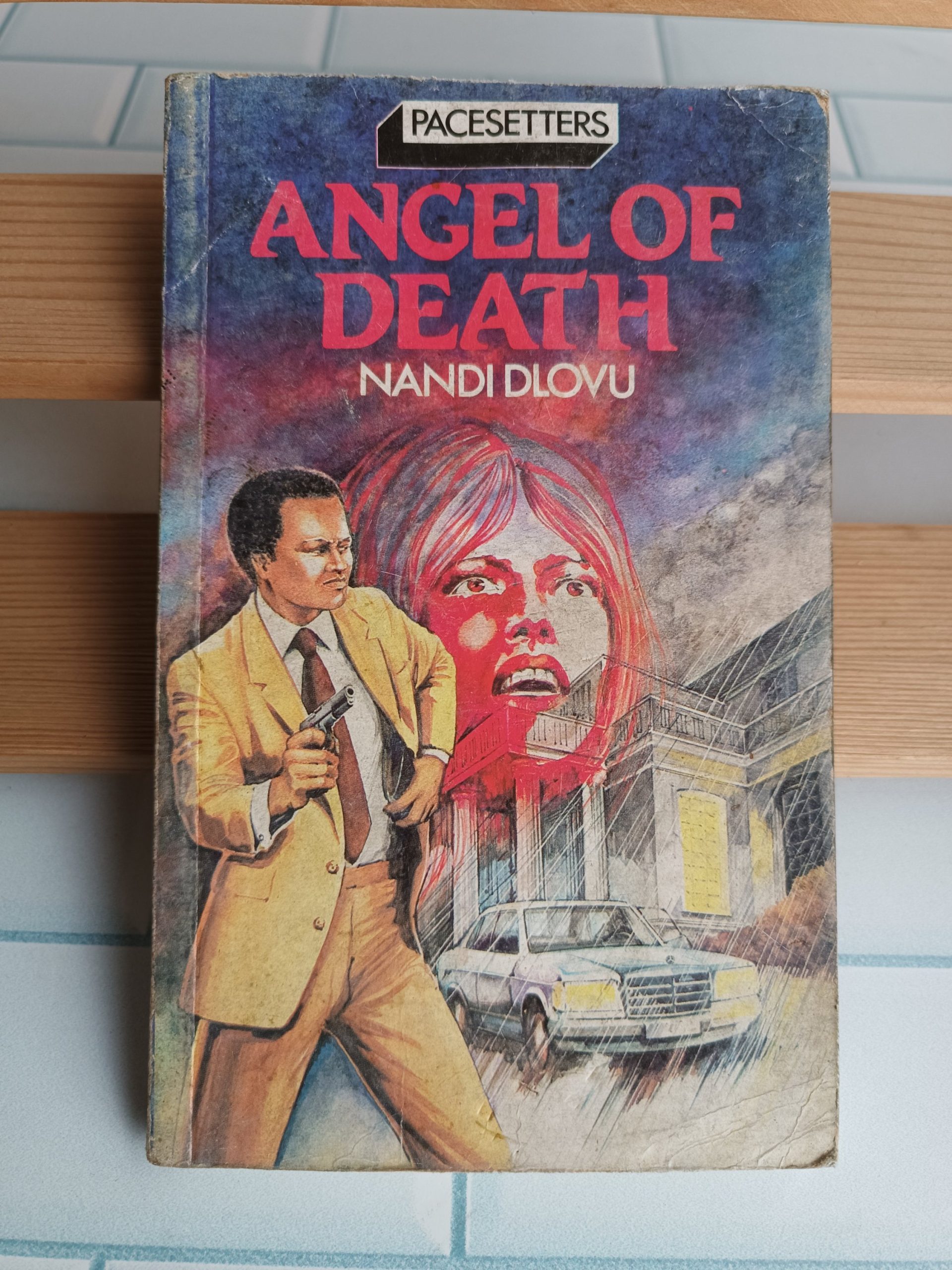 Pacesetters: Angel of Death -Nandi Dlovu (Back cover has wear)