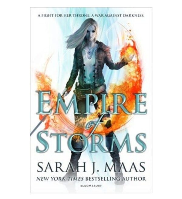 Empire of Storms - Throne of Glass Series 
Sarah J Maas