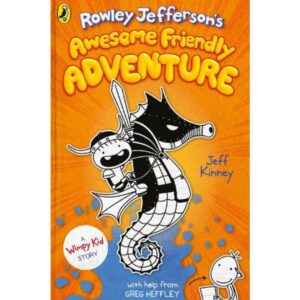 Rowley Jefferson's Awesome Friendly Adventure - Rowley Jefferson's Journal