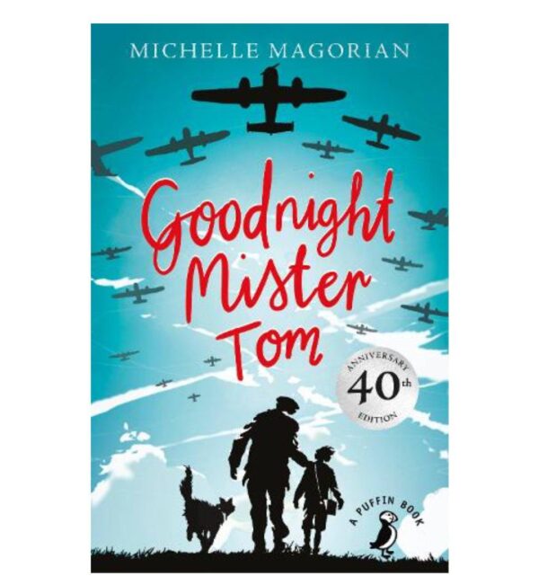 Goodnight Mister Tom - A Puffin Book