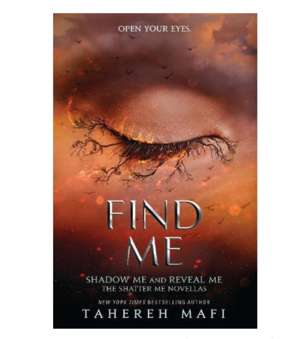 Find Me - Shatter Me 
Book 9