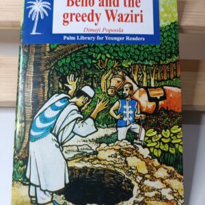 Bello and The Greedy Waziri