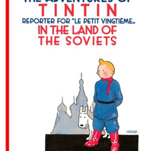 Tintin in the Land of the Soviets (The Adventures of Tintin)