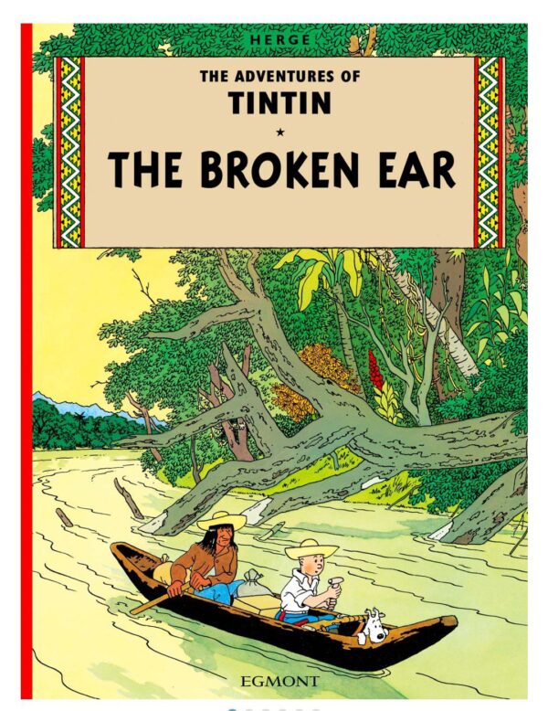 The Broken Ear (The Adventures of Tintin)