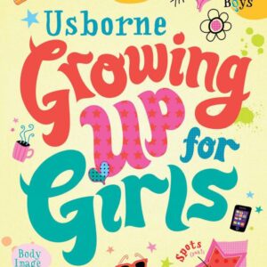Growing up for Girls