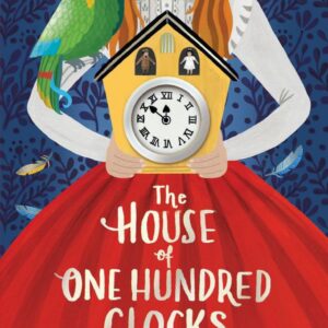 The House of One Hundred Clocks