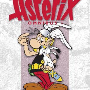 Asterix: Asterix Omnibus 1: Asterix The Gaul, Asterix and The Golden Sickle, Asterix and The Goths - Asterix