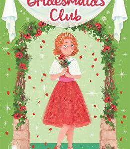 Bridesmaids Club: Fairytale Wedding Wish