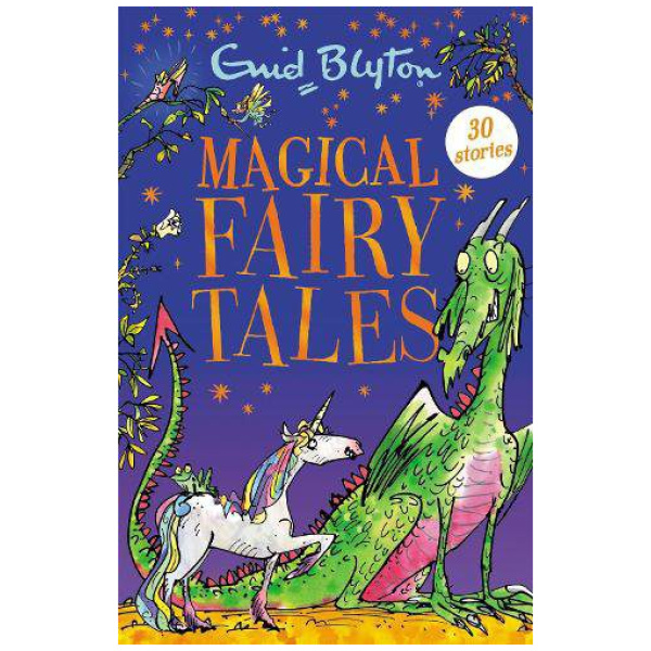 Magical Fairy Tales: Contains 30 classic tales