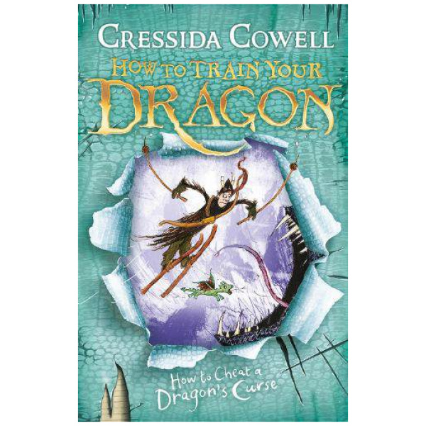 How to Train Your Dragon: How To Cheat A Dragon's Curse: Book 4 - How to Train Your Dragon
Cressida Cowell