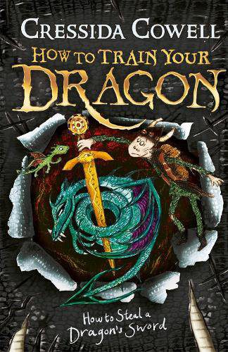 How to Train Your Dragon: How to Steal a Dragon's Sword: Book 9 - How to Train Your Dragon
Cressida Cowell