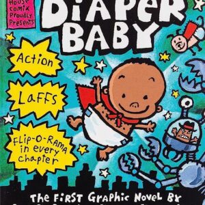 The Adventures of Super Diaper Baby - Captain Underpants